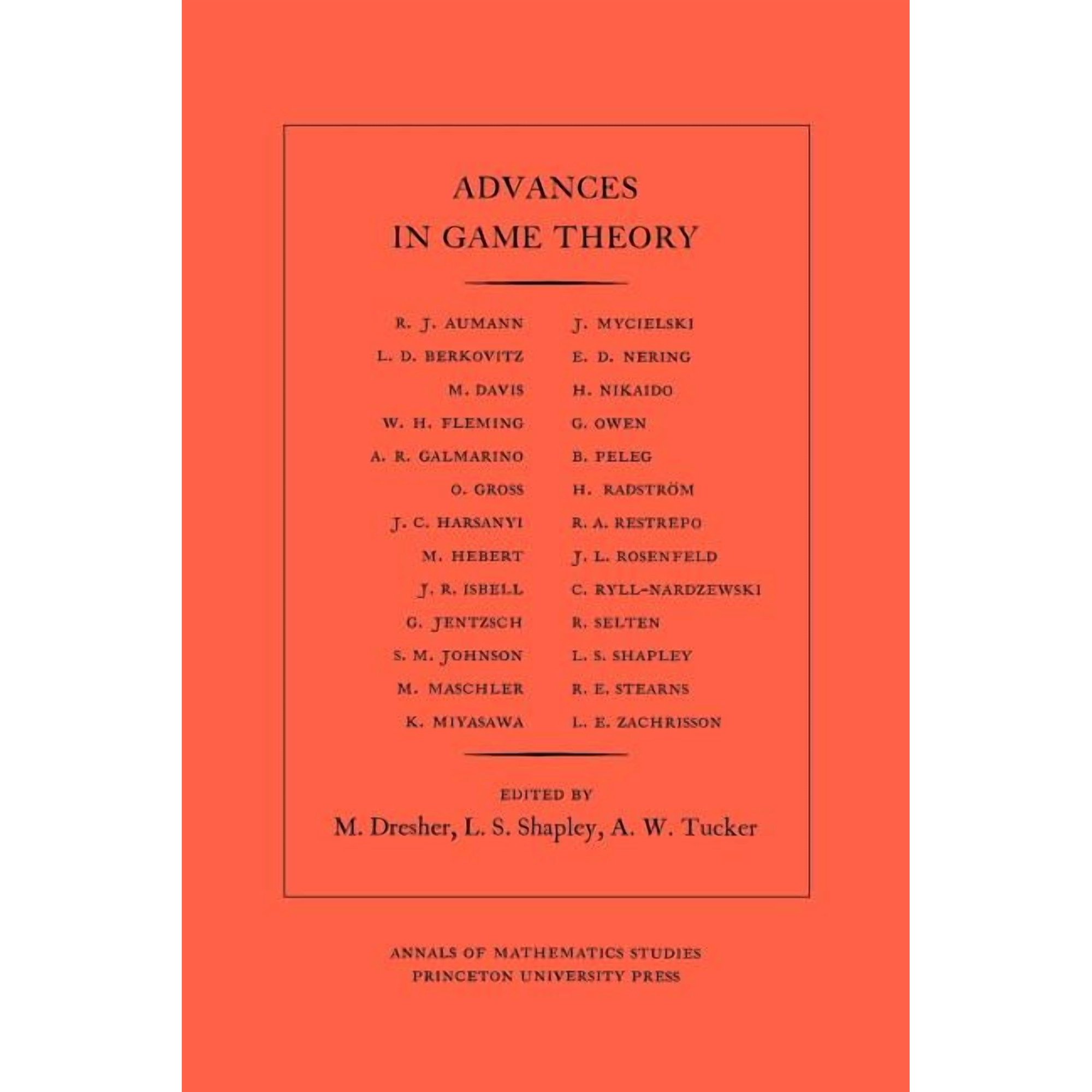 Annals of Mathematics Studies Advances in Game Theory, Book 52, (Paperback)