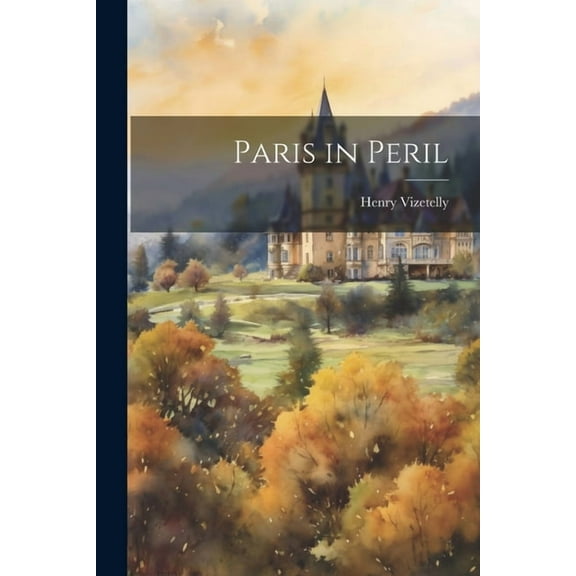 Paris in Peril (Paperback)