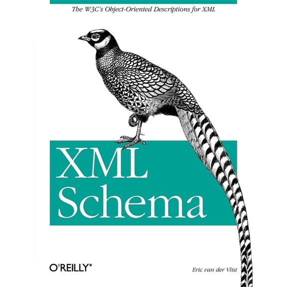 Pre-Owned XML Schema (Paperback) 0596002521 9780596002527