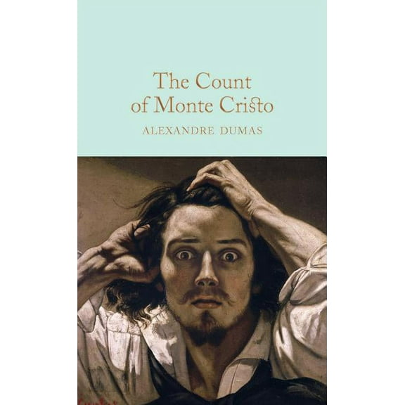 The Count of Monte Cristo, (Hardcover)
