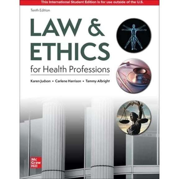 Pre-Owned Judson, K: Law & Ethics for the Health Professions ISE, 9781266273940, 1266273948, Paperback,