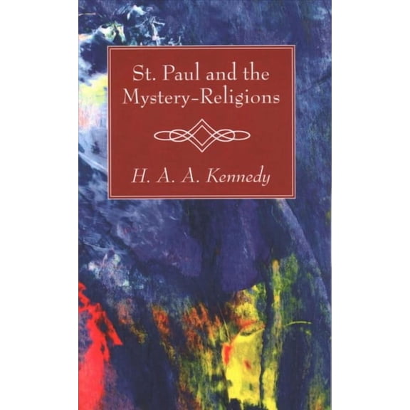 St. Paul and the Mystery-Religions (Paperback)