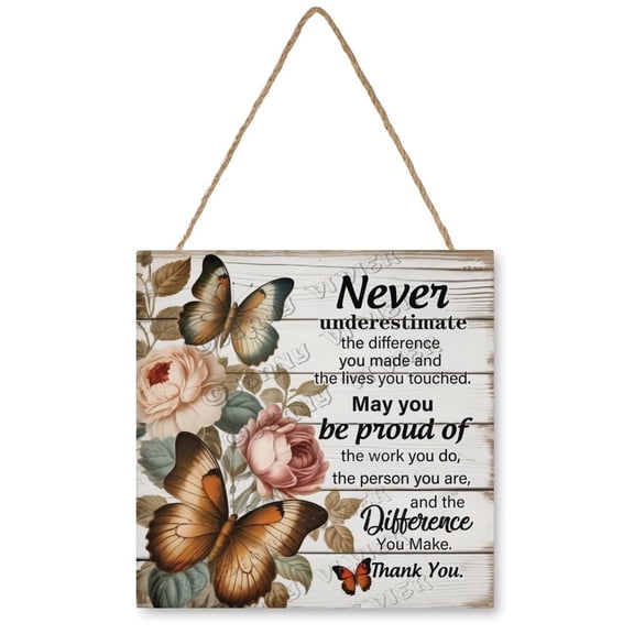 Coworker Retirement Gift for Women Inspirational Quote Thank You Gift Going Away Gift for Coworkers Colleagues Welcome Decor Sign, Butterfly & Flower Hanging Wood Sign 12"x12"
