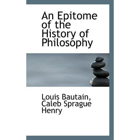 An Epitome of the History of Philosophy, (Paperback)