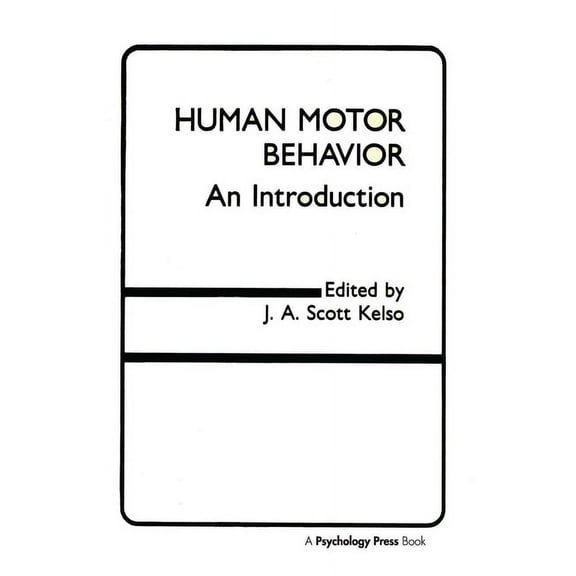 Human Motor Behavior: An Introduction, (Hardcover)