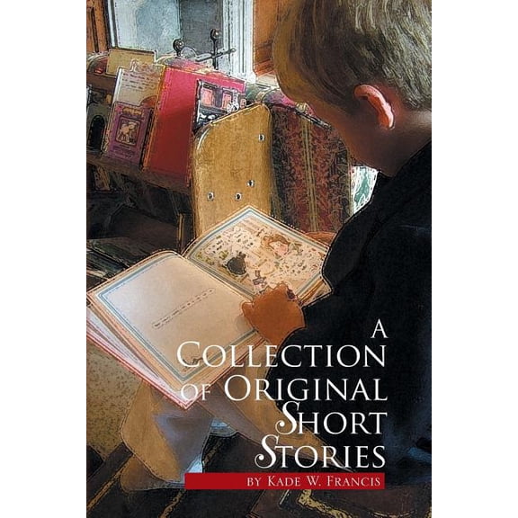 Collection of Original Short Stories