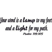 Psalm 119:105, Vinyl Wall Art, Word Is a Lamp to My Feet, Light Path