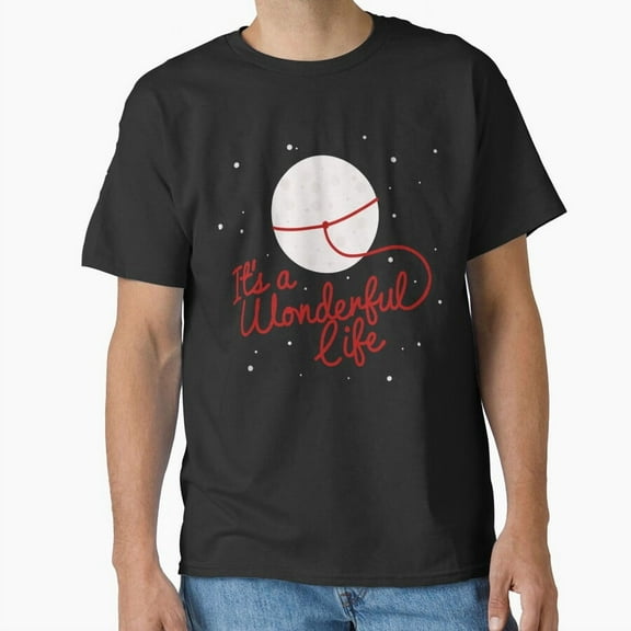 It's Wonderful Life, Lasso The Moon, Christmas Movie Quote G28992 Unisex T-Shirt, Up to Size 5XL
