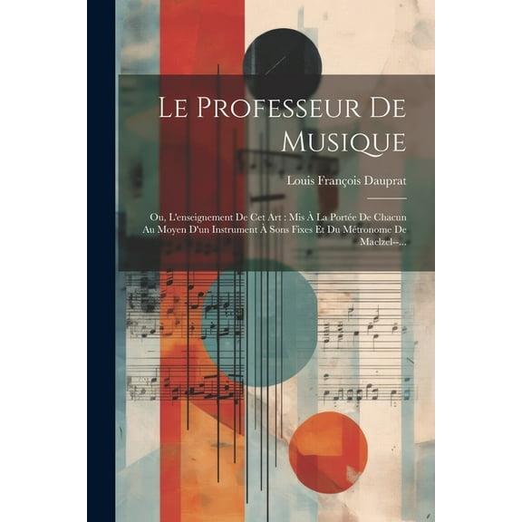 Le Professeur De Musique (Paperback)