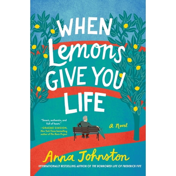 When Lemons Give You Life, (Hardcover)