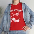 thumbnail image 7 of I Rub My Own Meat Shirt - Funny Father's Day BBQ Gift For Smoking - ID: 356, 7 of 7
