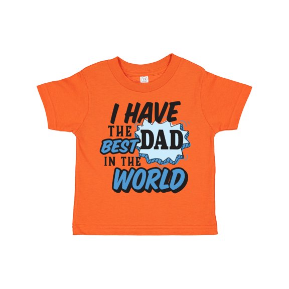 Inktastic I Have the Best Dad in the World Boys Toddler T-Shirt