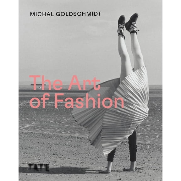 The Art of Fashion, (Hardcover)