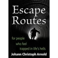 thumbnail image 2 of Escape Routes: For People Who Feel Trapped in Life's Hells, 2 of 2
