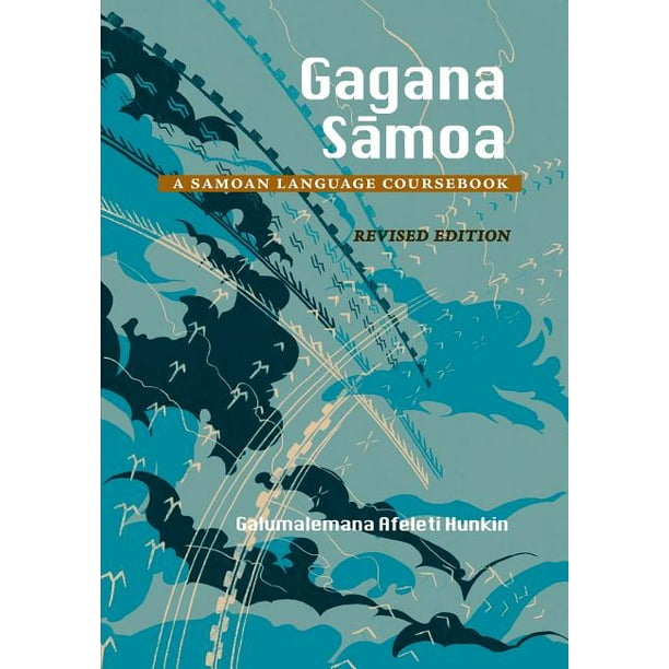 Gagana Samoa : A Samoan Language Coursebook, REV Ed. (Paperback