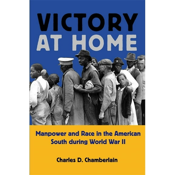 Economy and Society in the Modern South Victory at Home, (Paperback)