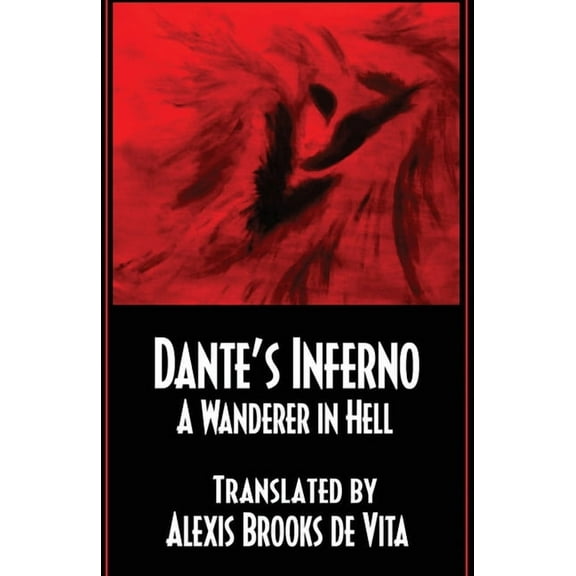 Dante's Inferno -A Wanderer In Hell, (Paperback)