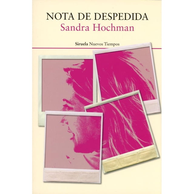NOTA DE DESPEDIDA EDICIONES SIRUELA SANDRA HOCHMAN