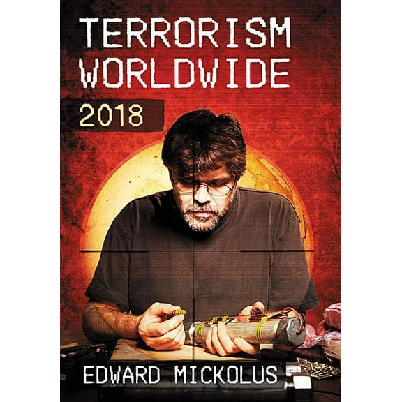 Terrorism Worldwide, 2018, (Paperback)