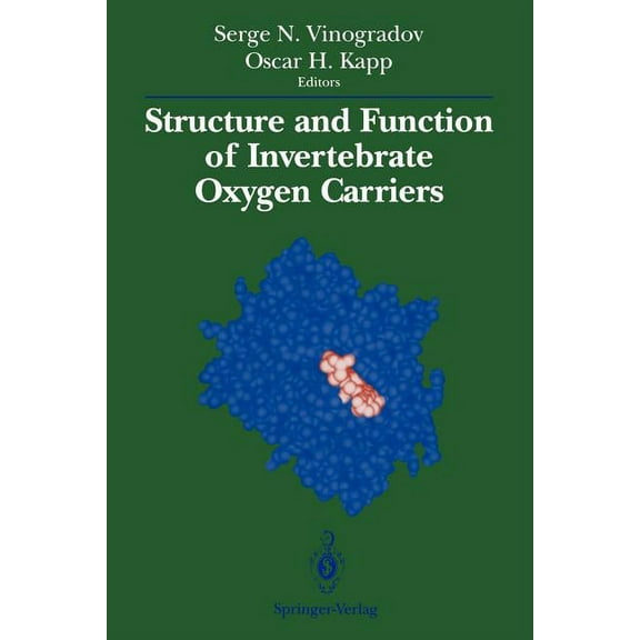 Structure and Function of Invertebrate Oxygen Carriers, (Paperback)