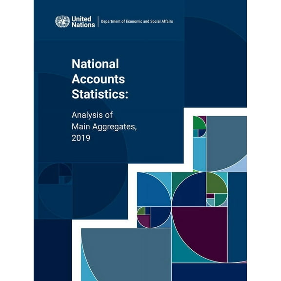 National Accounts Statistics: Analysis of Main Aggregates 2019 (Paperback)