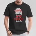 thumbnail image 2 of Karate Mom T-Shirt – Messy Bun Karate Mama Shirt, Funny Martial Arts Mother Tee, Casual Short Sleeve Shirt for Karate Moms, 2 of 3