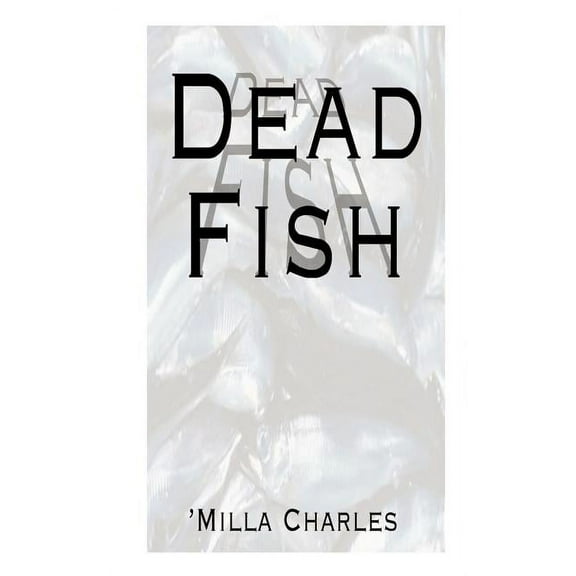 Dead Fish, (Paperback)