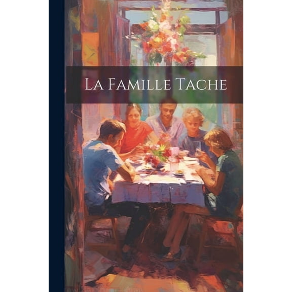 La Famille Tache (Paperback)