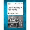 thumbnail image 1 of Lee V. Rainey- A Few Facts, 1 of 1
