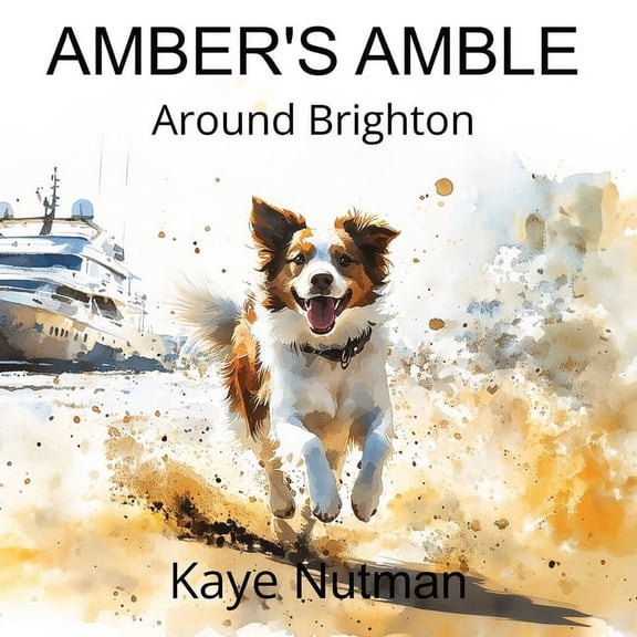 Amber's Amble Around Brighton, (Paperback)