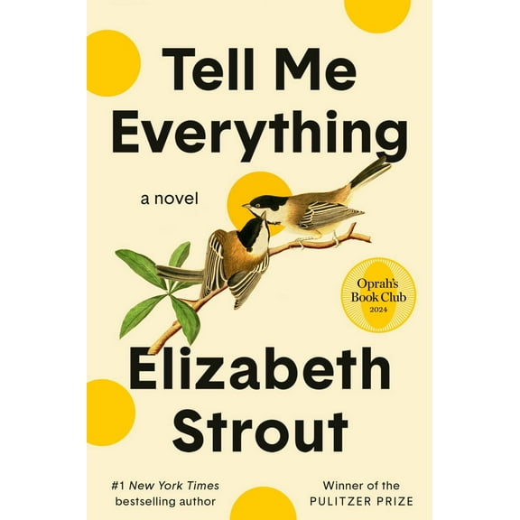 Tell Me Everything: A Novel (Paperback)
