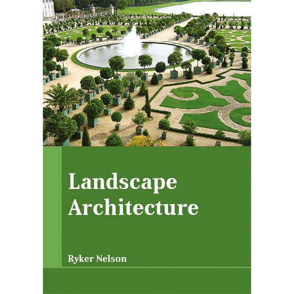 Landscape Architecture, (Hardcover)