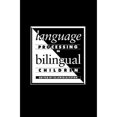 thumbnail image 1 of Pre-Owned Language Processing in Bilingual Children (Paperback) by Ellen Bialystok, Bialystok Ellen, 1 of 1
