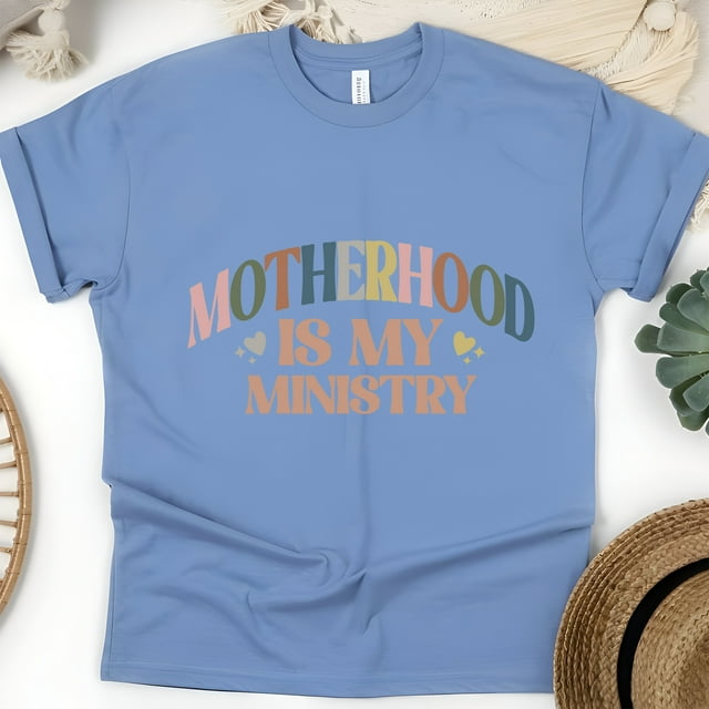 Motherhood Is My Ministry Christian Graphic T-Shirt, CarolinaBlue, Size L