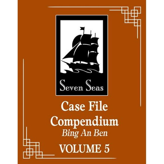 Case File Compendium: Bing An Ben (Novel) Vol. 5