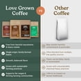 thumbnail image 4 of Love Grown Whole Bean Coffee - 100% Arabica Beans, Honduras Single-Origin, Smooth Flavor, Rich Aroma - Vegan, Gluten-Free, Non-GMO - (Extra Dark Roast), 12oz Bag, 4 of 8