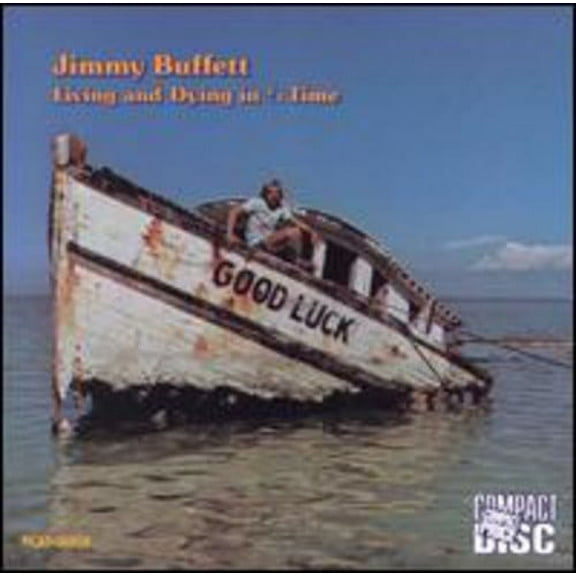 Jimmy Buffett - Living & Dying in 3/4 Time - Music & Performance - CD