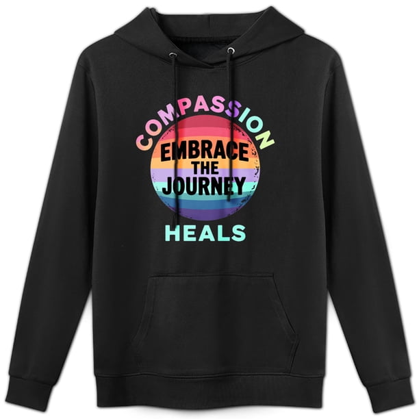 Sudadera con Frase "Compasión Abraza El Viaje" - Estilo Curativo
