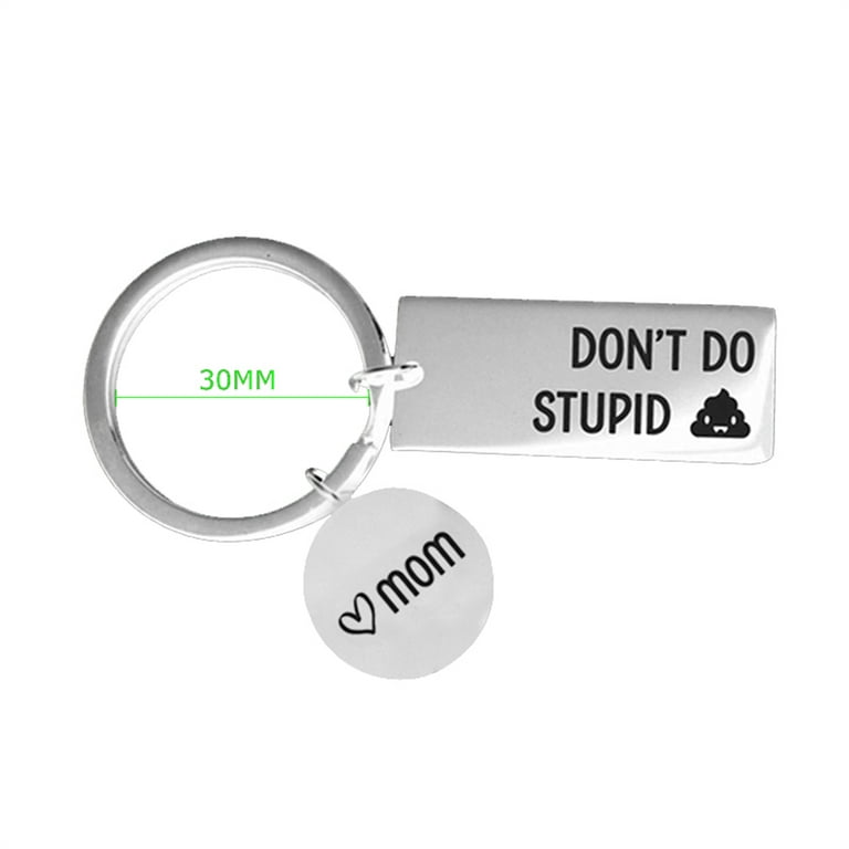2 Pack Funny Keychain, Don't Do Stupid from Dad, Fashion Black Key Chain  Gift for Son Daughter, Round, Don't Do Stupid Shit Keychains 