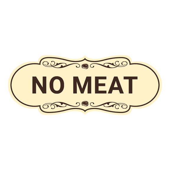Signs ByLITA Designer No Meat Sign (Ivory/Dark Brown) - Large