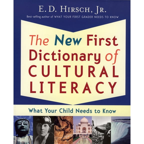 Pre-Owned The New First Dictionary of Cultural Literacy: What Your Child Needs to Know (Paperback) 0618408533 9780618408535