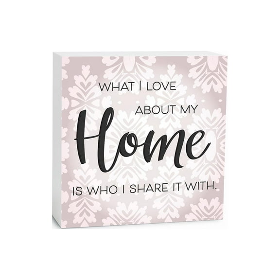 Love Home Who Share Mauve Damask 5 x 5 Wood Tabletop Sign Plaque