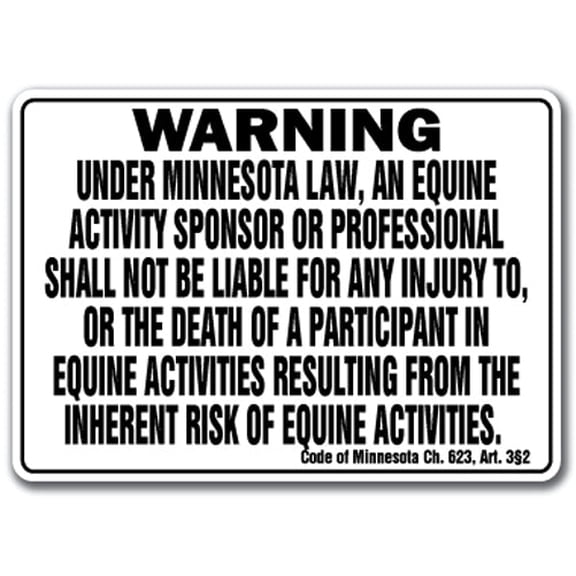 SignMission WS-P-1218-Minnesota 12 x 18 in. Minnesota - Activity Liability Warning Statute Horse Farm Barn Stable Equine Plastic Sign