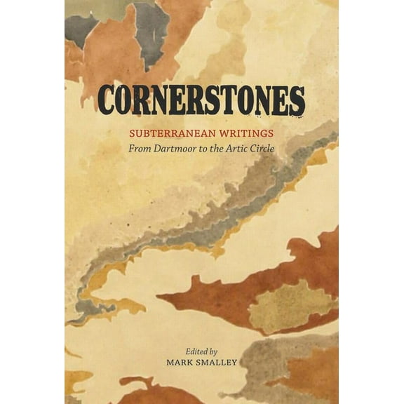 Cornerstones: Subterranean Writings (Hardcover)
