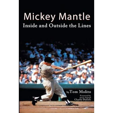 Issue Mickey Mantle - Mickey Mantle : Inside and Outside the Lines