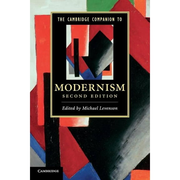 Cambridge Companions to Literature The Cambridge Companion to Modernism, (Paperback)