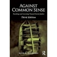 thumbnail image 2 of Against Common Sense: Teaching and Learning Toward Social Justice (Paperback), 2 of 4