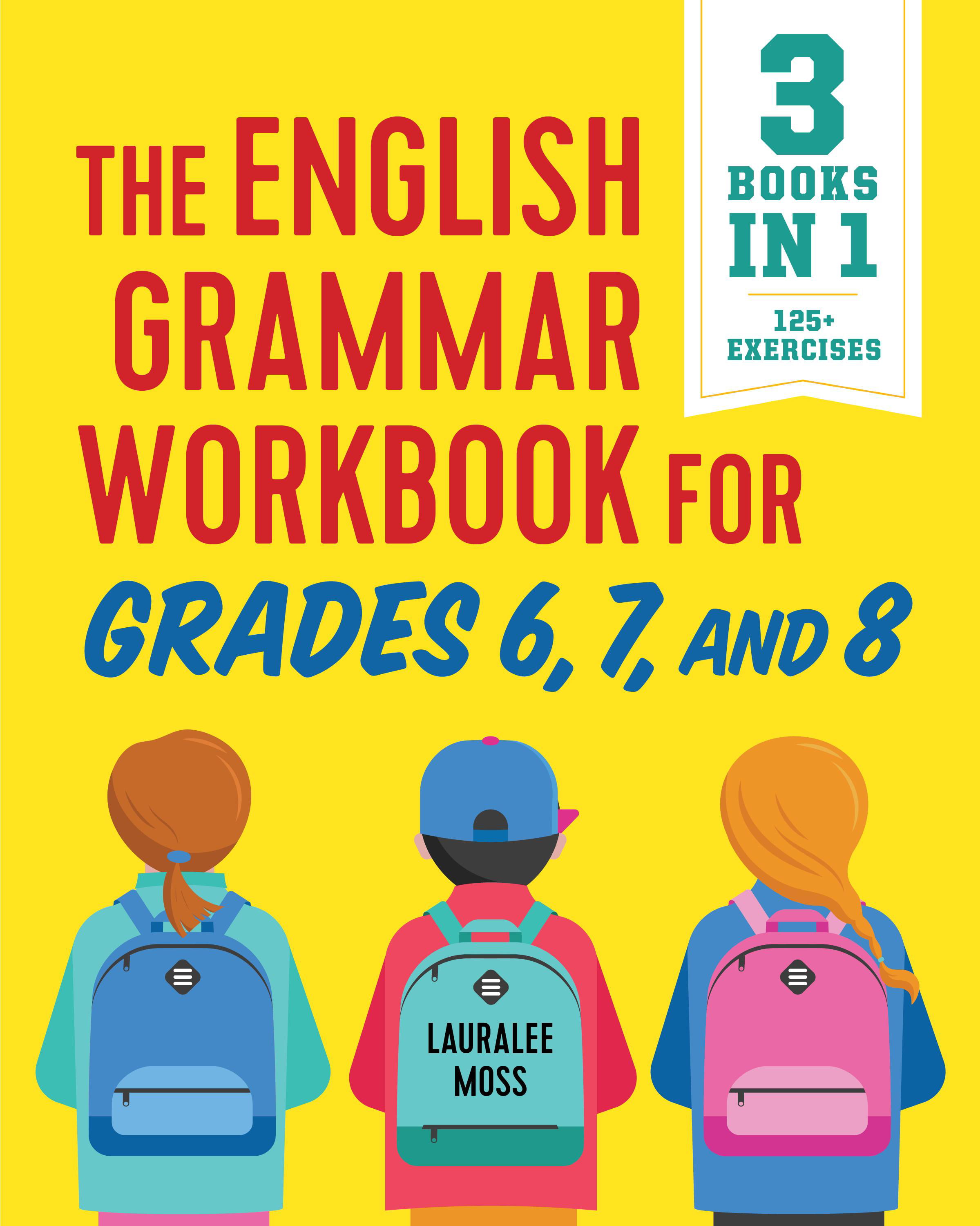 The English Grammar Workbook for Grades 6, 7, and 8 (Paperback