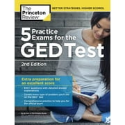 5 Practice Exams for the GED Test, 2nd Edition: Extra Preparation for an Excellent Score [Paperback - Used]