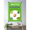 thumbnail image 2 of Seattle Foodie - Green Background Poster Wall Art, Modern Wall Decor For Living Room Bedroom, 24x36 UNFRAMED, 2 of 3